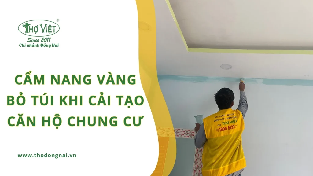 Cẩm nang vàng bỏ túi khi cải tạo căn hộ chung cư