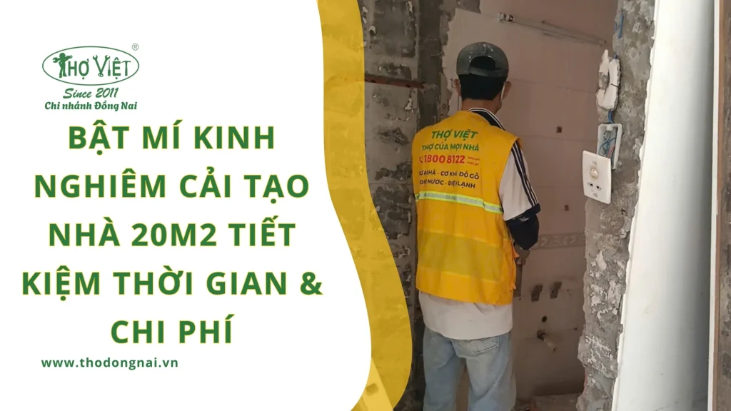 Bật mí kinh nghiêm cải tạo nhà 20m2 tiết kiệm thời gian & chi phí