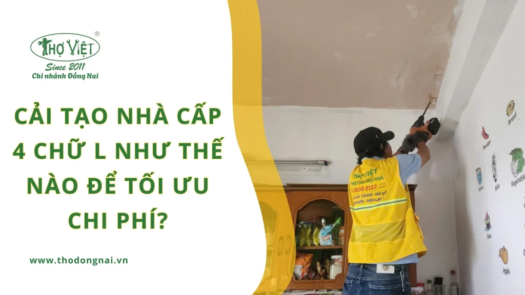 Cải tạo nhà cấp 4 chữ L như thế nào để tối ưu chi phí?