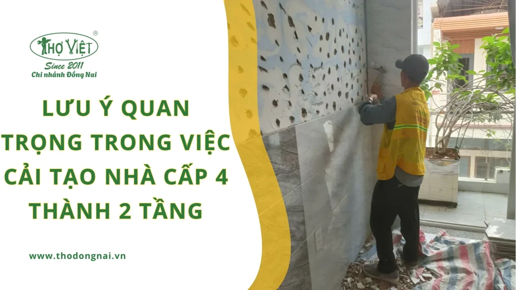 Lưu ý quan trọng trong việc cải tạo nhà cấp 4 thành 2 tầng