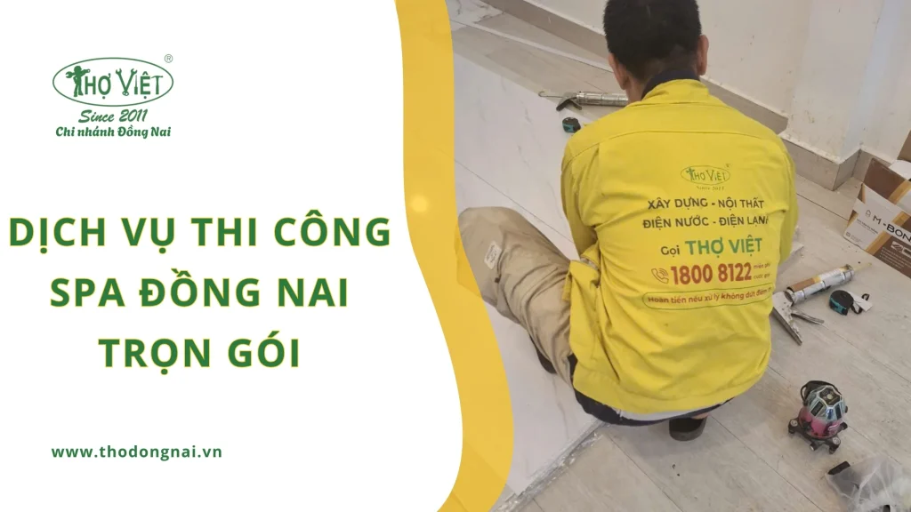 Dịch vụ thi công spa Đồng Nai trọn gói