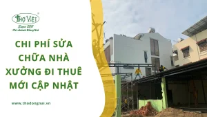 Chi phí sửa chữa nhà xưởng đi thuê mới cập nhật