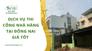 Dịch vụ thi công nhà hàng tại Đồng Nai giá tốt
