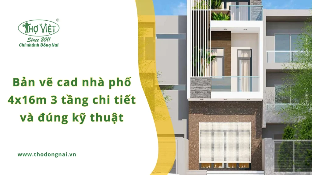 Bản vẽ cad nhà phố 4x16m 3 tầng chi tiết