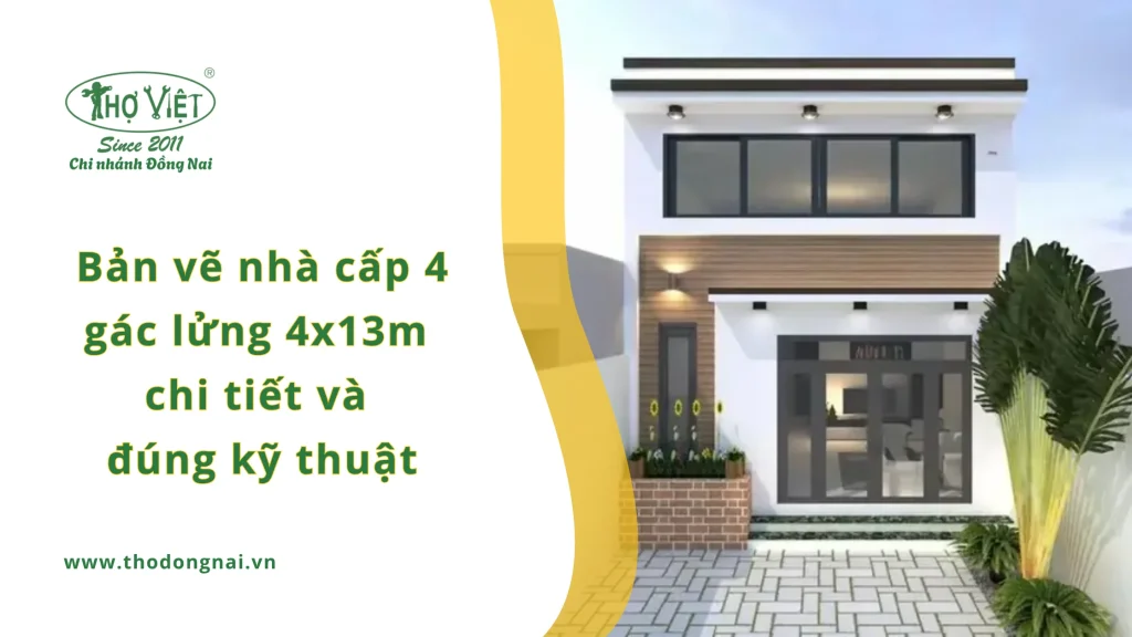 Bản vẽ nhà cấp 4 gác lửng 4x13m chi tiết