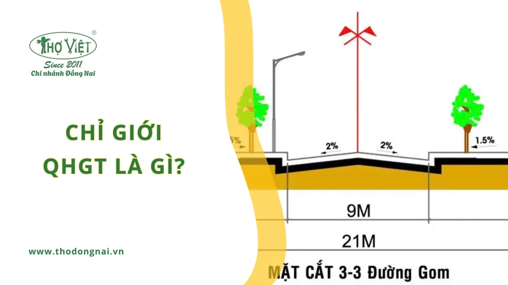 Chỉ giới QHGT là gì?