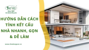 Hướng dẫn cách tính kết cấu nhà nhanh, gọn & dễ làm