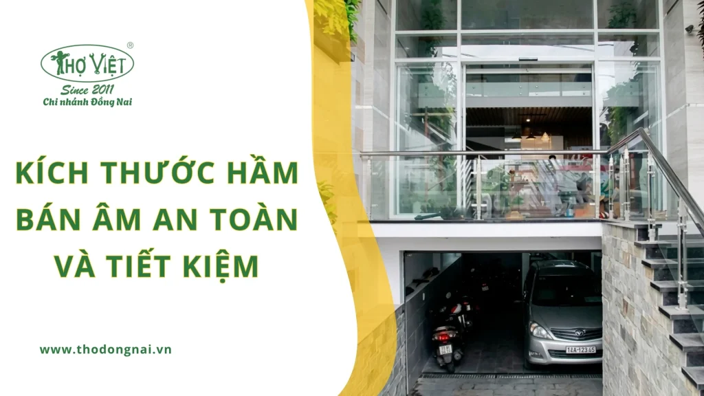 Kích thước hầm bán âm an toàn và tiết kiệm