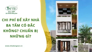 Chi phí để xây nhà ba tấm có đắc không? Chuẩn bị những gì?