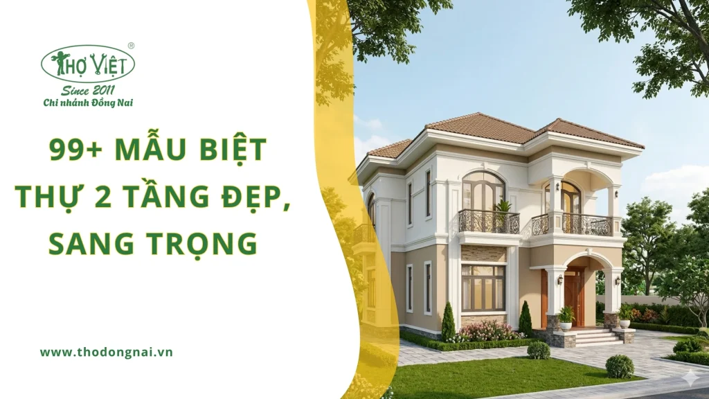 99+ mẫu biệt thự 2 tầng đẹp, sang trọng