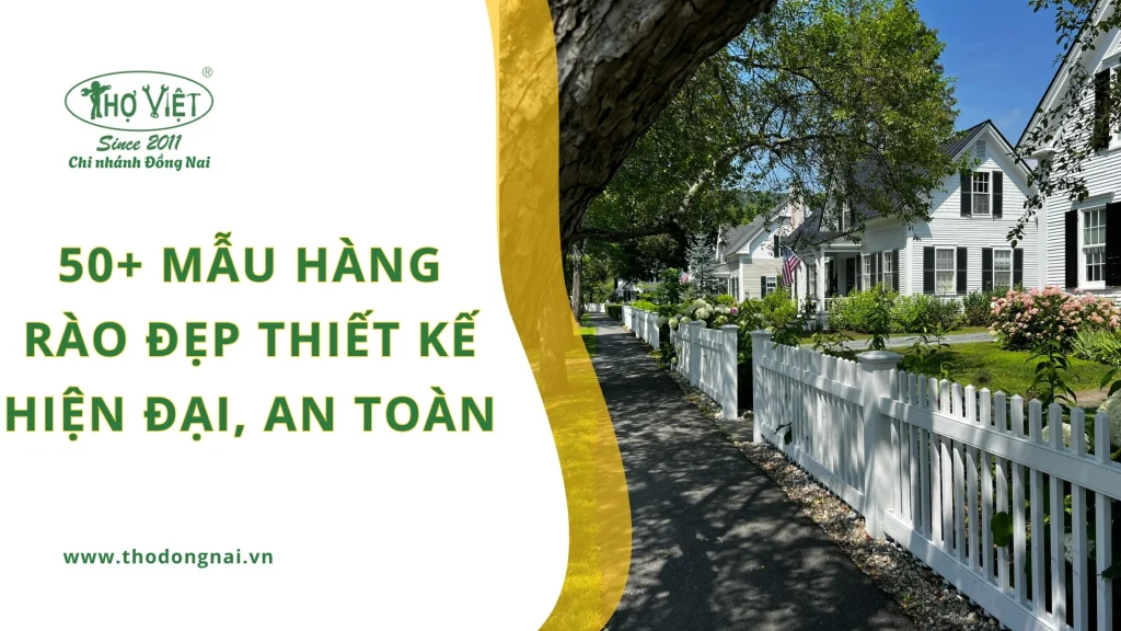 50+ mẫu hàng rào đẹp thiết kế hiện đại, an toàn