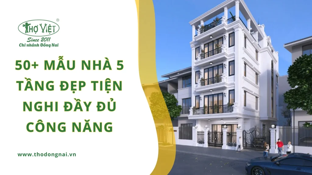 50+ mẫu nhà 5 tầng đẹp tiện nghi đầy đủ công năng 1 50+ mẫu nhà 5 tầng đẹp tiện nghi đầy đủ công năng