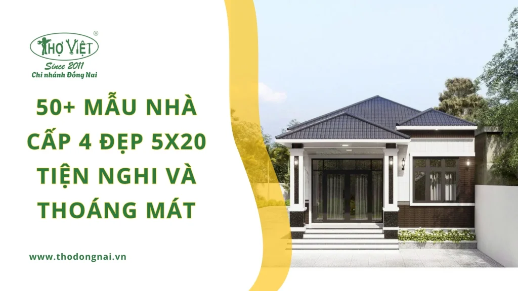 50+ mẫu nhà cấp 4 đẹp 5x20 tiện nghi và thoáng mát 1 50+ mẫu nhà cấp 4 đẹp 5x20 tiện nghi và thoáng mát