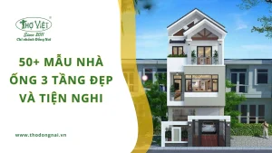 50+ mẫu nhà ống 3 tầng đẹp và tiện nghi
