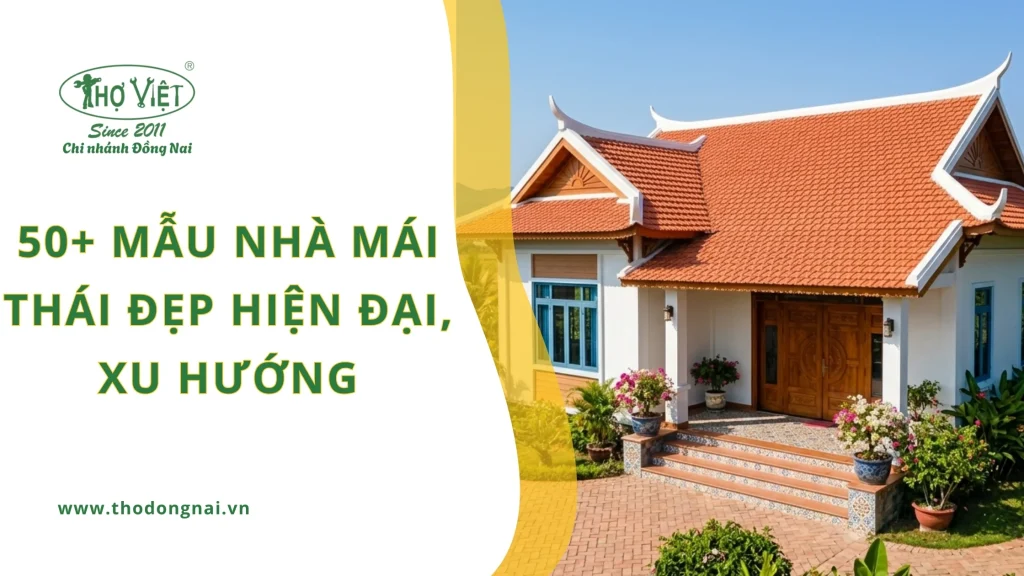 50+ mẫu nhà mái Thái đẹp hiện đại, xu hướng 1 50+ mẫu nhà mái thái đẹp hiện đại, xu hướng