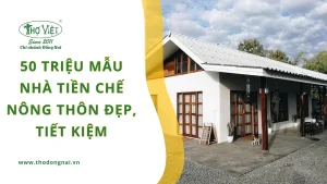 50 triệu mẫu nhà tiền chế nông thôn đẹp, tiết kiệm