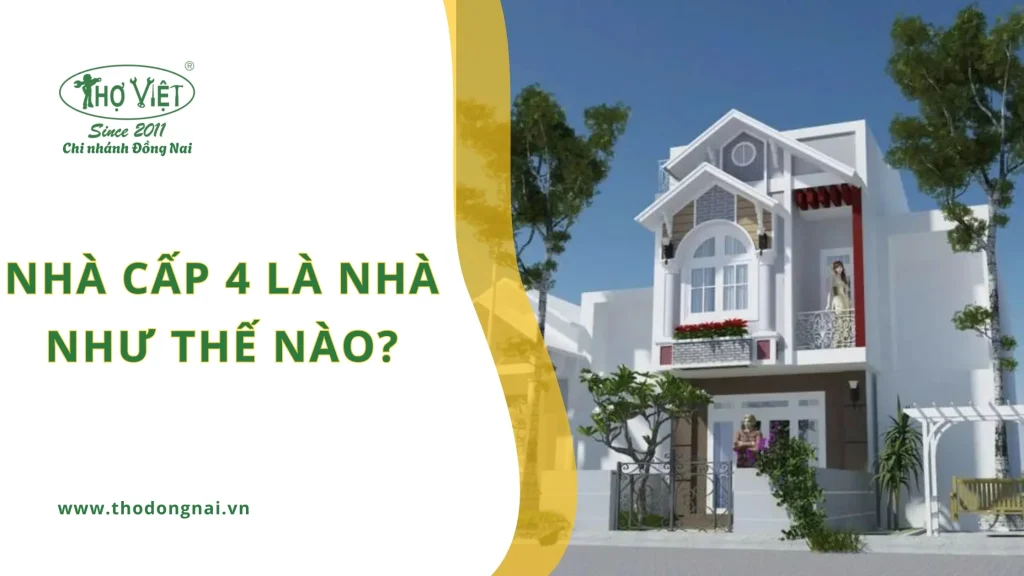 Nhà cấp 4 là nhà như thế nào?