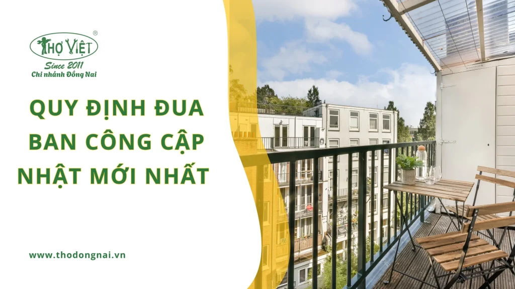 Quy định đua ban công cập nhật mới nhất