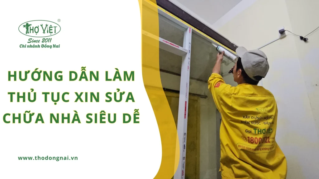 Hướng dẫn làm thủ tục xin sửa chữa nhà siêu dễ