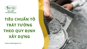 Tiêu chuẩn tô trát tường theo quy định xây dựng