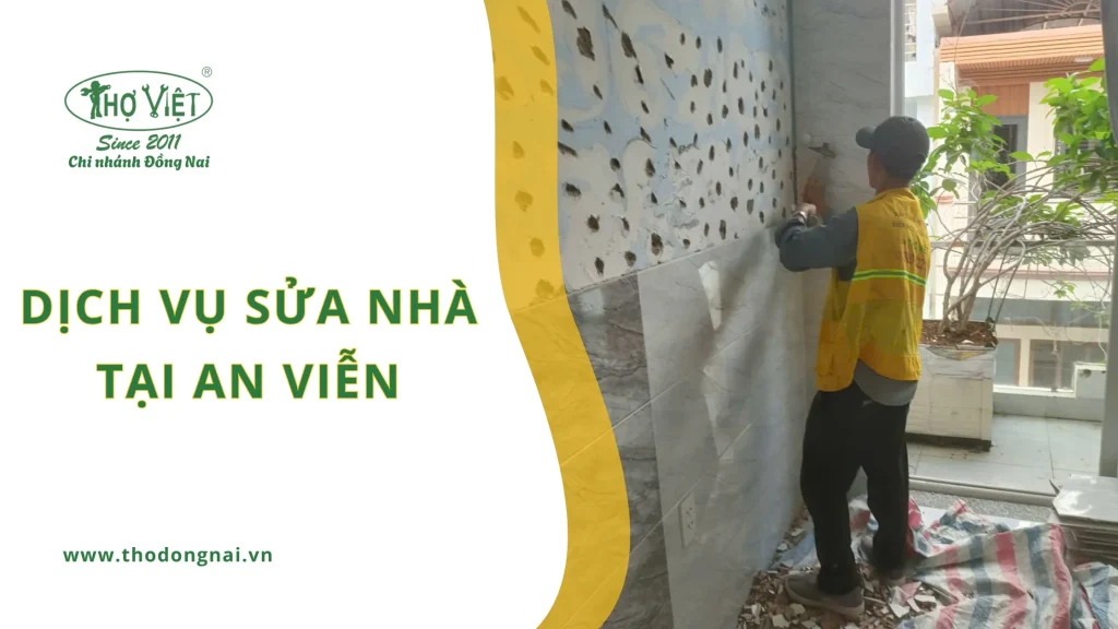 Dịch vụ sửa nhà An Viễn