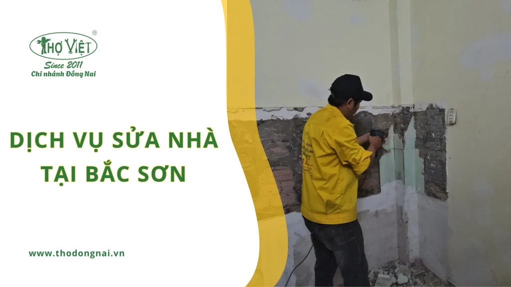 Dịch vụ sửa nhà Bắc Sơn