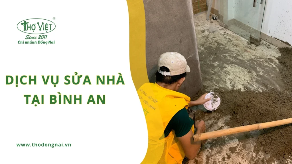 Dịch vụ sửa nhà Bình An