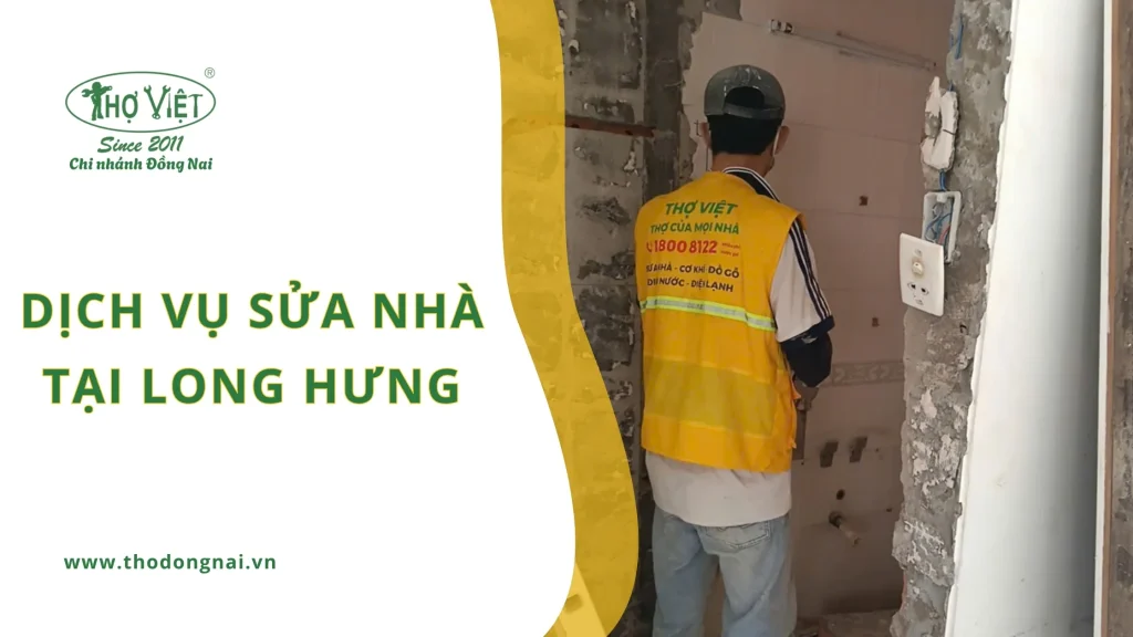 Dịch vụ sửa nhà Long Hưng