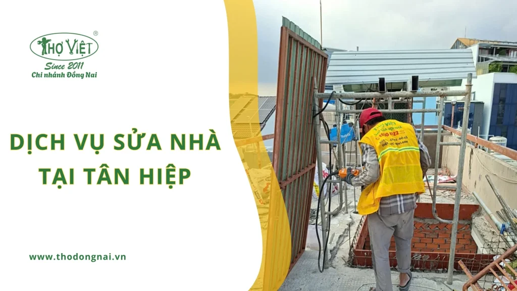 Dịch vụ sửa nhà Tân Hiệp