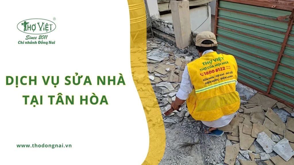 Dịch vụ sửa nhà Tân Hòa