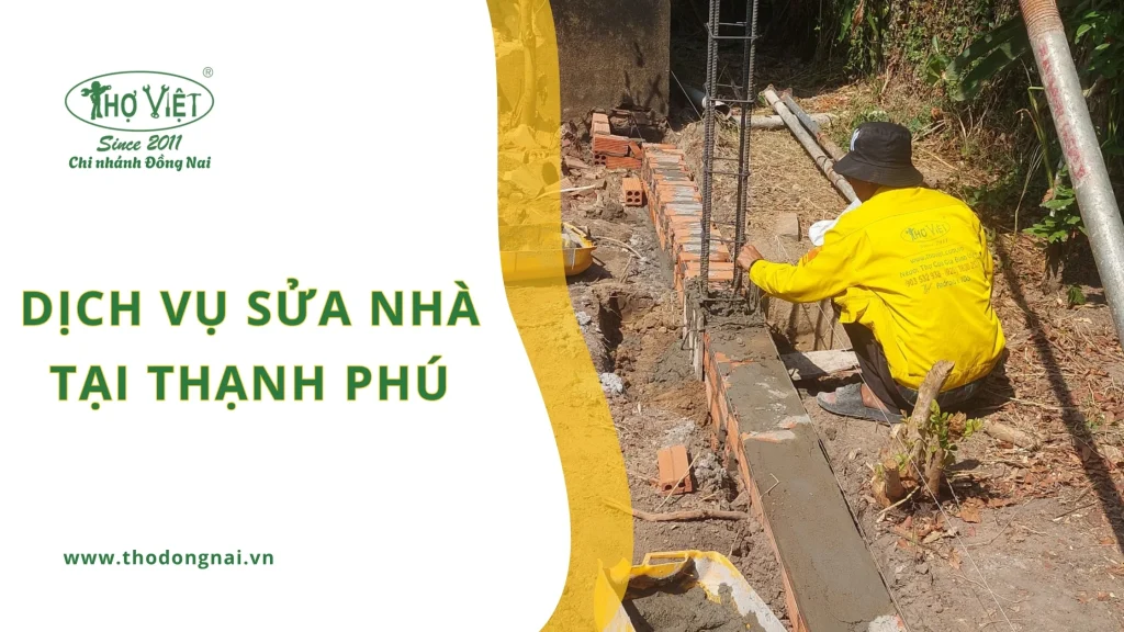 Dịch vụ sửa nhà Thạnh Phú
