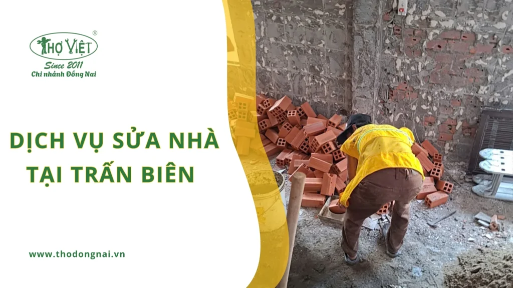 Dịch vụ sửa nhà Trấn Biên]