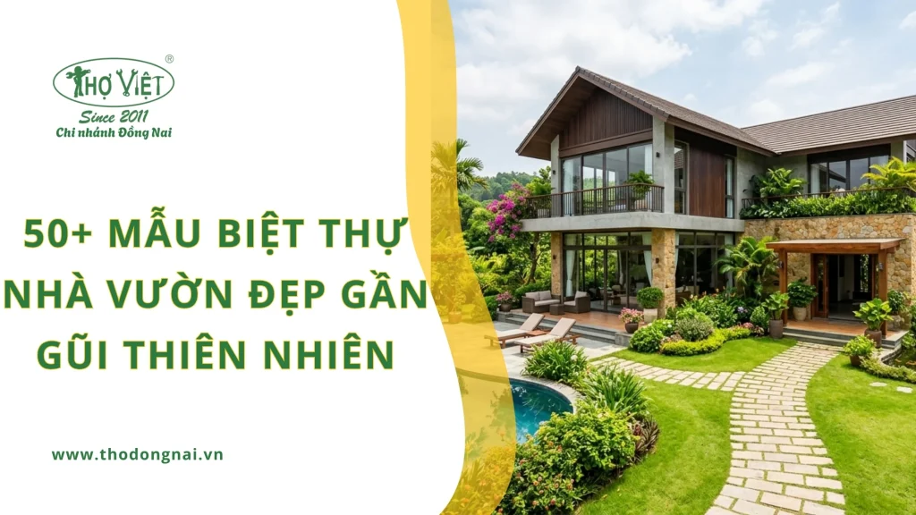 50+ mẫu biệt thự nhà vườn đẹp gần gũi thiên nhiên 1 50+ mẫu biệt thự nhà vườn đẹp gần gũi thiên nhiên