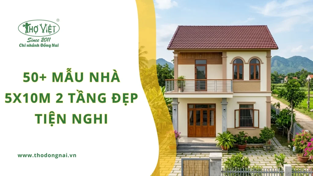 50+ mẫu nhà 5x10m 2 tầng đẹp tiện nghi 1 50+ mẫu nhà 5x10m 2 tầng đẹp tiện nghi