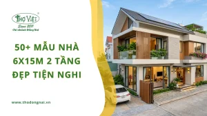 50+ mẫu nhà 6x15m 2 tầng đẹp tiện nghi