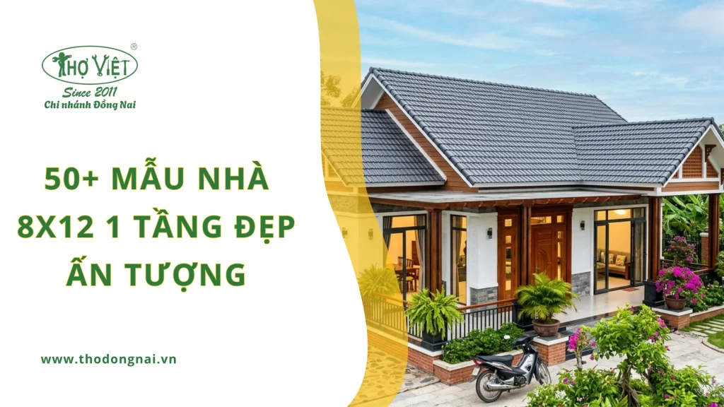 50+ mẫu nhà 8x12 1 tầng đẹp ấn tượng