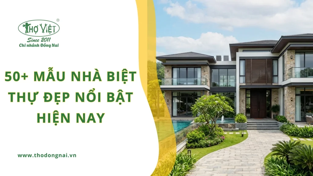 50+ mẫu nhà biệt thự đẹp nổi bật hiện nay 1 50+ mẫu nhà biệt thự đẹp nổi bật hiện nay