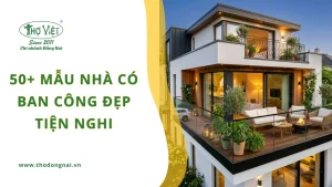 50+ mẫu nhà có ban công đẹp tiện nghi