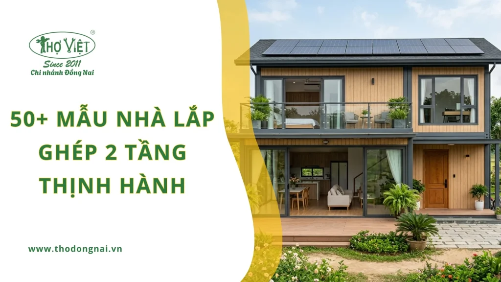 50+ mẫu nhà lắp ghép 2 tầng thịnh hành