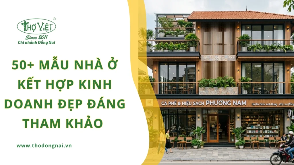 50+ mẫu nhà ở kết hợp kinh doanh đẹp đáng tham khảo 1 50+ mẫu nhà ở kết hợp kinh doanh đẹp đáng tham khảo