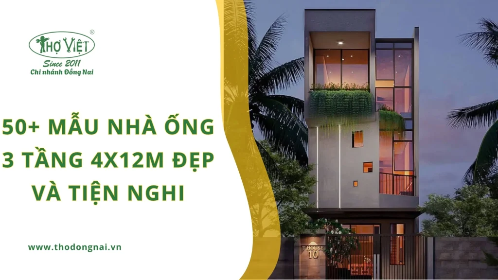 50+ mẫu nhà ống 3 tầng 4x12m đẹp và tiện nghi 1 50+ mẫu nhà ống 3 tầng 4x12m đẹp và tiện nghi