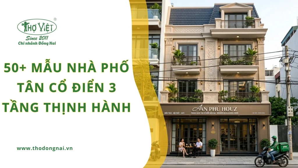 50+ mẫu nhà phố tân cổ điển 3 tầng thịnh hành hiện nay 1 50+ mẫu nhà phố tân cổ điển 3 tầng thịnh hành