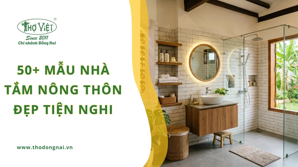 50+ mẫu nhà tắm nông thôn đẹp tiện nghi