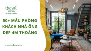 50+ mẫu phòng khách nhà ống đẹp 4m thoáng