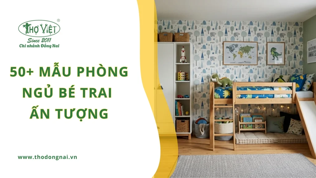 50+ mẫu phòng ngủ bé trai ấn tượng, đầy cá tính 1 50+ mẫu phòng ngủ bé trai ấn tượng, đầy cá tính