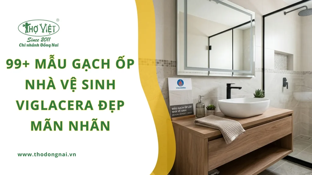 99+ mẫu gạch ốp nhà vệ sinh Viglacera đẹp mãn nhãn 1 99+ mẫu gạch ốp nhà vệ sinh Viglacera đẹp mãn nhãn
