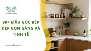 99+ mẫu góc bếp đẹp gọn gàng và tinh tế
