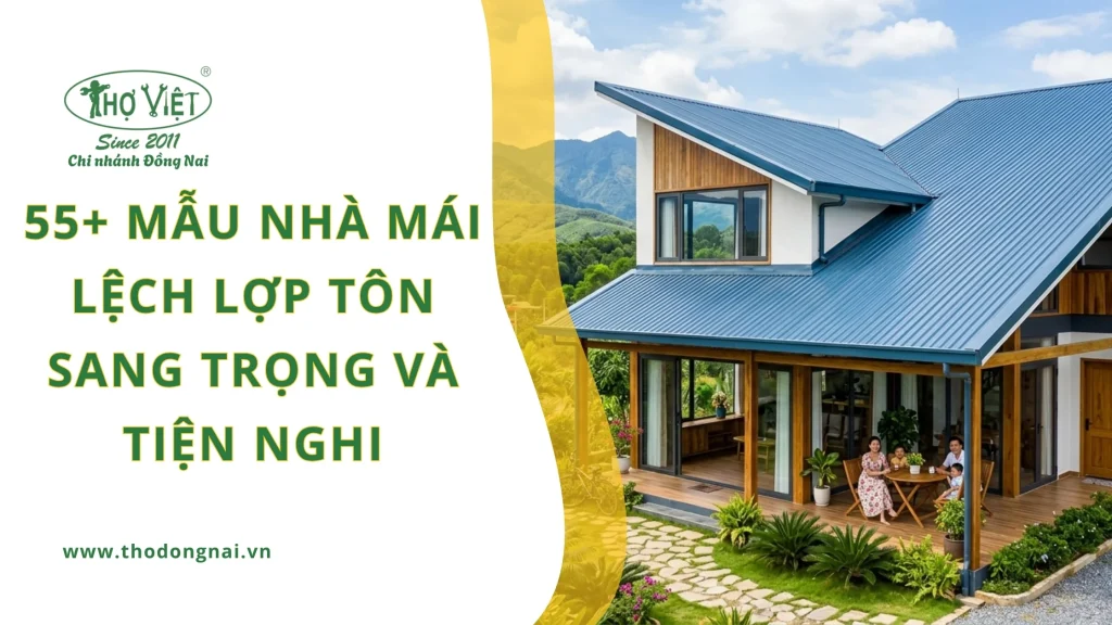 55+ mẫu nhà mái lệch lợp tôn sang trọng và tiện nghi 1 55+ mẫu nhà mái lệch lợp tôn sang trọng và tiện nghi