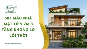 50+ mẫu nhà mặt tiền 7m 3 tầng không lo lỗi thời