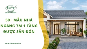 50+ mẫu nhà ngang 7m 1 tầng được săn đón